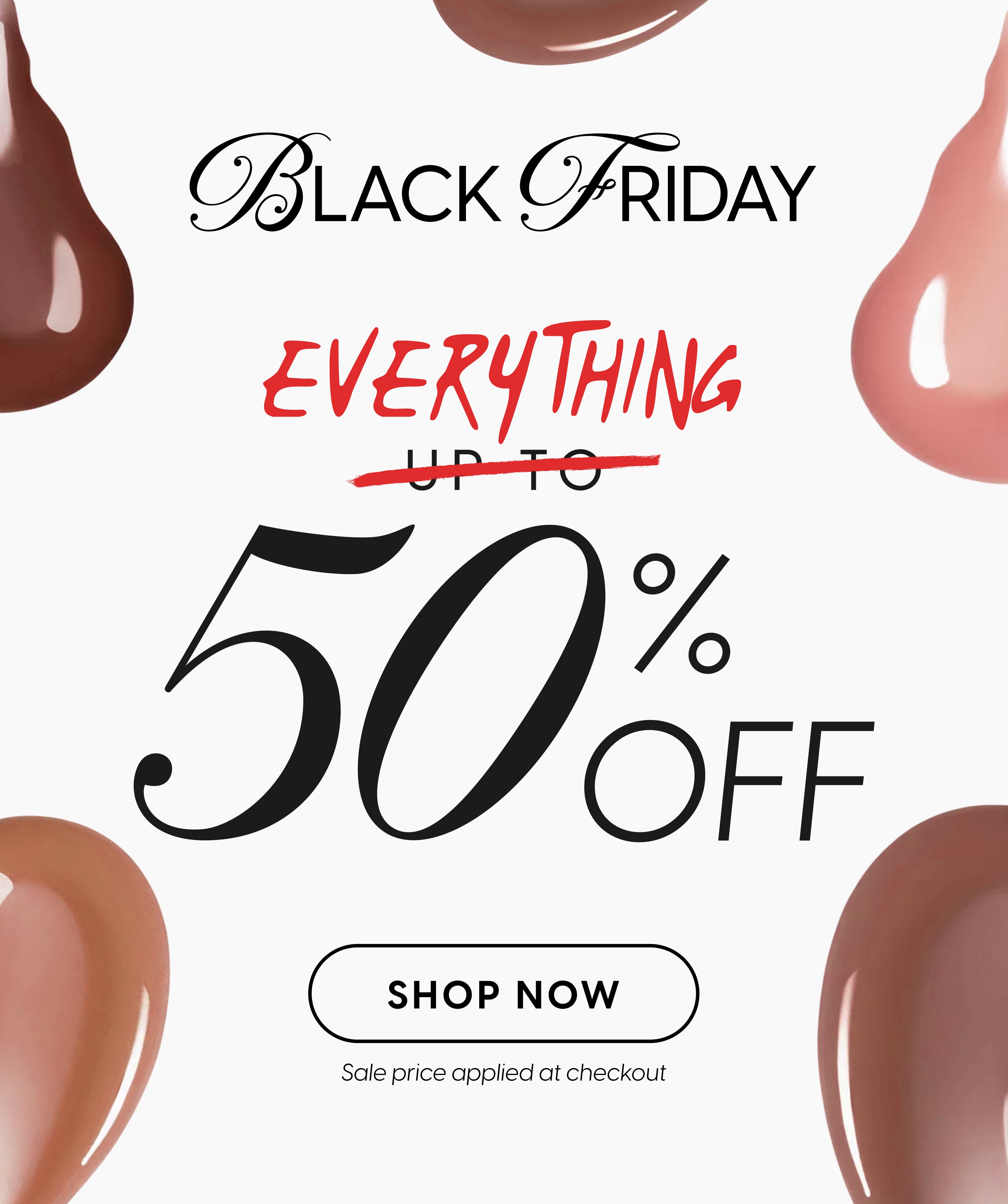 BlackFridayEverything2025_web-mobile_7bc6c917-2f83-4603-bfba-7f2e12570082.jpg